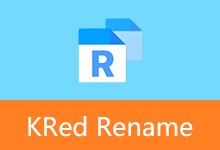 KRed 批量文件重命名 | KRed Rename (v1.1.0.0)