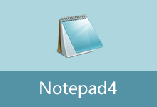 文本编辑器 | Notepad4 自适应安装版、修改版（v26.07r6234）